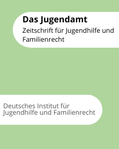 Cover Das Jugendamt - Zeitschrift für Jugendhilfe und Familienrecht