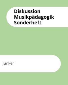Cover Diskussion Musikpädagogik. Sonderheft