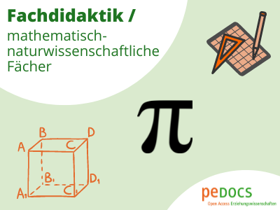 Fachdidaktik/mathematisch-naturwissenschaftliche Fächer