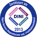 Zertifiziert als Open-Access-Repositorium und Publikationsdienst - DINI 2013
